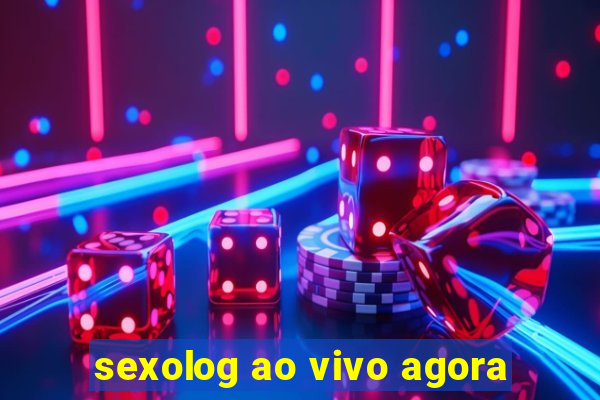 sexolog ao vivo agora